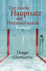 ISBN 9783852568881: Der zweite Hauptsatz der Thermodynamik