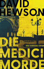 ISBN 9783852568959: Die Medici-Morde - Ein Venedig-Krimi