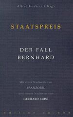 ISBN 9783852660363: Staatspreis - Der Fall Bernhard