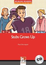 ISBN 9783852723280: Helbling Readers Red Series, Level 3 / Stubs Grows Up - Helbling Readers Red Series / Level 3 (A2)