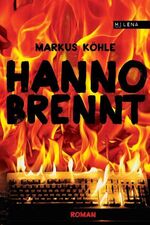 ISBN 9783852862194: Hanno brennt