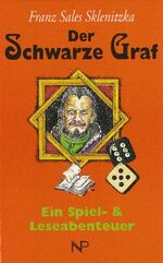 ISBN 9783853260388: Der Schwarze Graf - Ein Spiel- & Leseabenteuer - bk1716