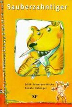 ISBN 9783853262573: Sauberzahntiger