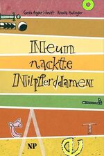 Neun nackte Nilpferddamen - aller Unsinn macht Spaß