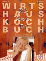 ISBN 9783853263969: Ulli Amon-Jell Wirtshauskochbuch