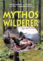 ISBN 9783853611029: Mythos Wilderer