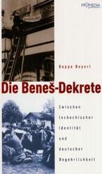 ISBN 9783853711941: Die Benes-Dekrete