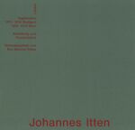 ISBN 9783854091318: Johannes Itten – Die Tagebücher. Stuttgart 1913-1916. Wien 1916-1919