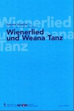 ISBN 9783854094128: Wienerlied und Weana Tanz