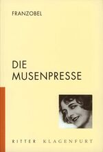 ISBN 9783854151340: Die Musenpresse