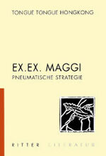 ISBN 9783854152132: Ex. Ex. Maggi - Pneumatische Strategie