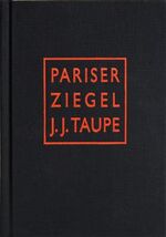 ISBN 9783854154785: Pariser Ziegel