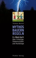 ISBN 9783854314080: Mythos Bauernregeln