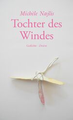 ISBN 9783854357643: Tochter des Windes – Gedichte Spanisch-Deutsch