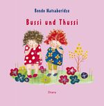 ISBN 9783854358800: Bussi und Thussi