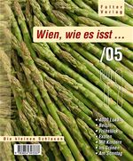 ISBN 9783854393337: Wien, wie es isst und wie es genießt /05