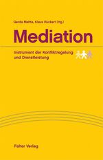 ISBN 9783854393993: Mediation – Instrument der Konfliktregelung und Dienstleistung