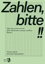 ISBN 9783854396406: Zahlen, bitte!! - Band 2 – Was Sie schon immer über Österreich wissen wollten