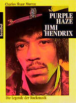 ISBN 9783854450603: Purple Haze. Jimi Hendrix