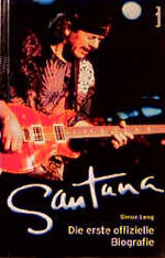 ISBN 9783854451792: Santana – Die erste offizielle Biographie