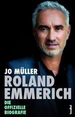 ISBN 9783854454779: Roland Emmerich - Die offizielle Biografie