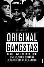 Ben Westhoff: Original Gangstas - Dr. Dr