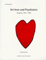 ISBN 9783854478768: Art brut und Psychiatrie