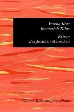 ISBN 9783854523987: Krisen des flexiblen Menschen