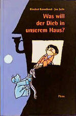 ISBN 9783854528289: Was will der Dieb in unserem Haus?