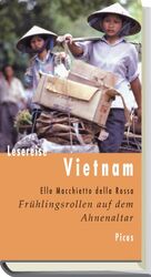 ISBN 9783854529842: Lesereise Vietnam. Frühlingsrollen auf dem Ahnenaltar ZUSTAND SEHR GUT