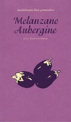 Eva Derndorfer: Melanzane, Aubergine