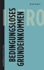 ISBN 9783854766094: Bedingungsloses Grundeinkommen