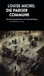 ISBN 9783854769620: Die Pariser Commune - Aus dem Französischen von Veronika Berger