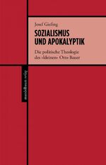 ISBN 9783854769637: Sozialismus und Apokalyptik