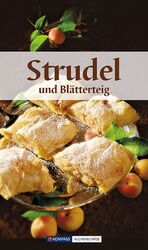 ISBN 9783854911333: KOMPASS Küchenschätze Strudel & Blätterteig - Süß und Pikant