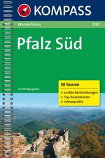 ISBN 9783854914495: Pfalz Süd - Wanderführer mit 50 Touren mit Top-Routenkarten und Höhenprofilen