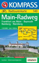 Main-Radweg - Frankfurt am Main, Bayreuth, Bamberg, Nürnberg ; Radtourenkarte ; Farbfotos, Kurzführer, Sehenswürdigkeiten