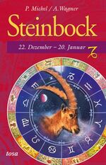 ISBN 9783854929970: Steinbock - 22. Dezember - 20. Januar