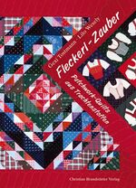 ISBN 9783854983132: Fleckerl-Zauber. Patchwork-Quits aus Trachtenstoffen.