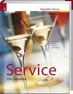 ISBN 9783854992462: Service. Die Getränke