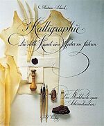 Andreas Schenk: Kalligraphie. Die stille Andreas Schenk: Kalligraphie. Die stille