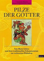 ISBN 9783855026272: Pilze der Götter Halluzinogene Pilze Sabina, Maria Schamanismus Ratgeber Gesundheit Leben Psychologie Östliche Weisheit Alte Kulturen Heilige Pilze Zauberpilze Indianern Mittelamerikas religiöse Zerem