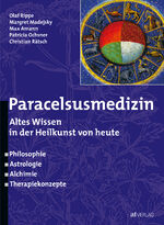 ISBN 9783855026920: Paracelsusmedizin - Altes Wissen in der Heilkunst von heute