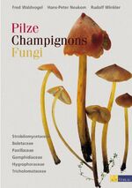 ISBN 9783855027040: Pilze Champignons Fungi