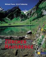 ISBN 9783855027187: Zürcher Hausberge