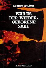 ISBN 9783855160099: Paulus