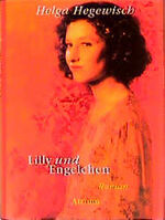 ISBN 9783855359370: Lilly und Engelchen