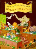 ISBN 9783855359912: Die Konferenz der Tiere