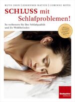 ISBN 9783855698226: Schluss mit Schlafproblemen – So verbessern Sie Ihre Schlafqualität und Ihr Wohlbefinden