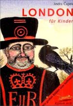 ISBN 9783855813827: London für Kinder : Reiseführer für Kinder